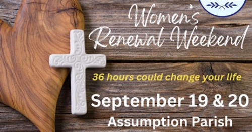 Register NOW! Women's RENEWAL Weekend