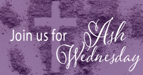 Ash Wednesday Mass and Service, February 18