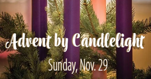 Advent By Candlelight Registration Open Through Nov. 23