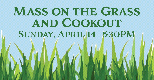 Mass on the Grass and Cookout