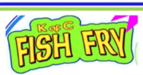 Knights of Columbus Fish Fry - Friday, February 5!!